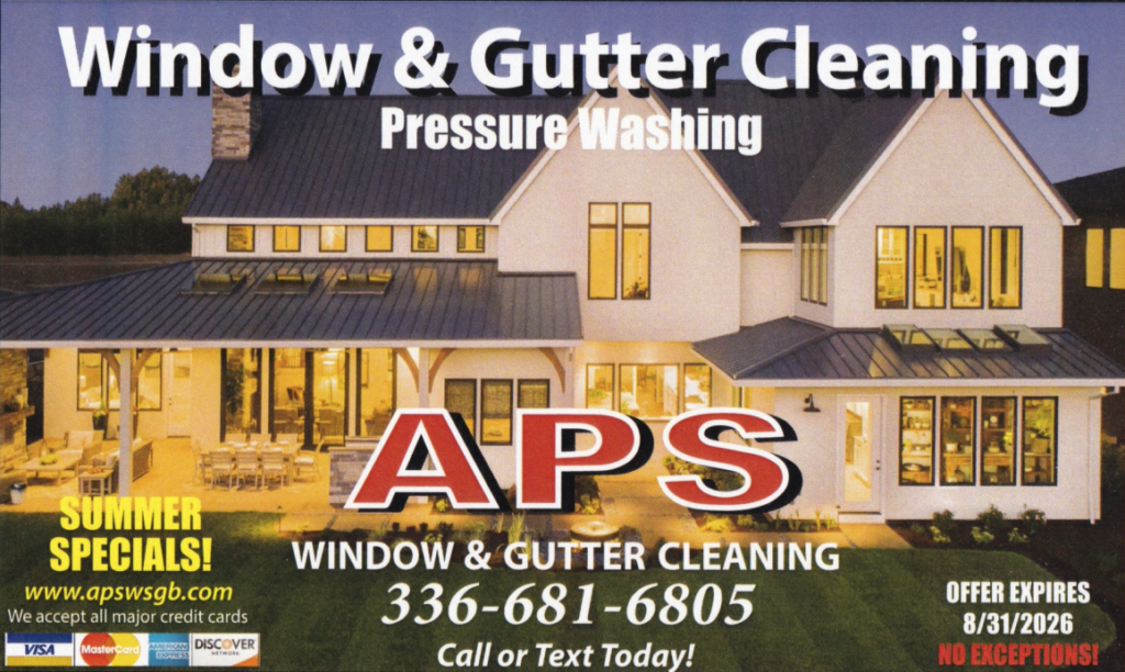 Ad for APS Window & Gutter Cleaning featuring a large illuminated house, bold APS logo, and contact number 336-681-6805 with a 'Summer Specials' note.